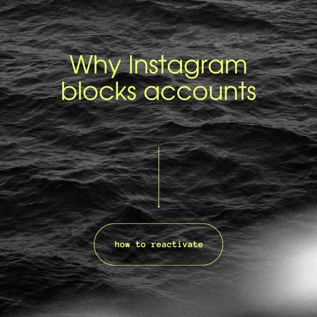 Why Instagram blocks accounts