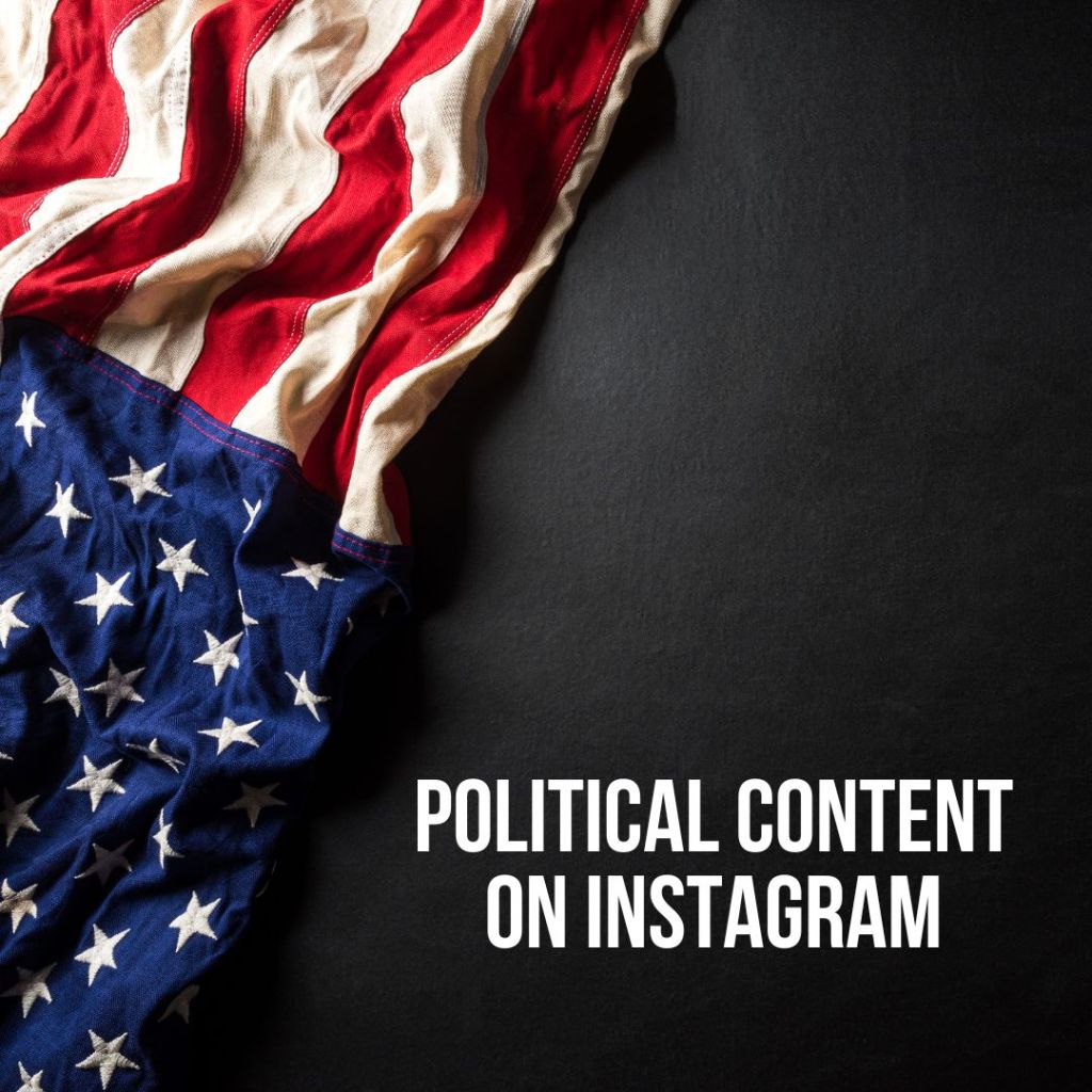 Political content on Instagram